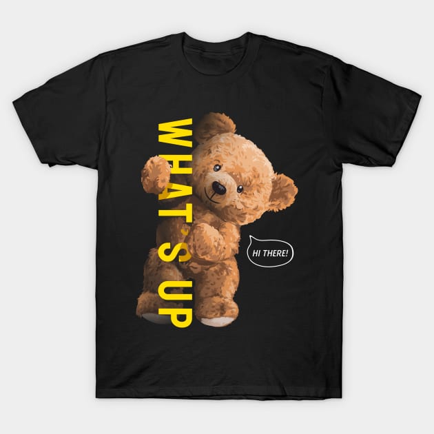 WHATS UP BEAR T-Shirt by CHRONIN